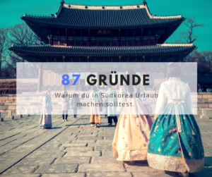 Korea Urlaub