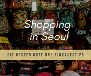 Einkaufen in Seoul